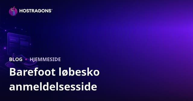 Guide til at opbygge en niche-site for løbeanalyse og minimalistiske løbesko anmeldelser