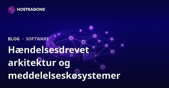 Hændelsesdrevet arkitektur og meddelelseskøsystemer