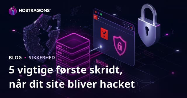 Første 5 nødhjælpsskridt, når dit site er blevet hacket