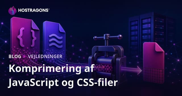 Guide til JavaScript- og CSS-minificering: Sådan komprimerer du dine filer for bedre hastighed