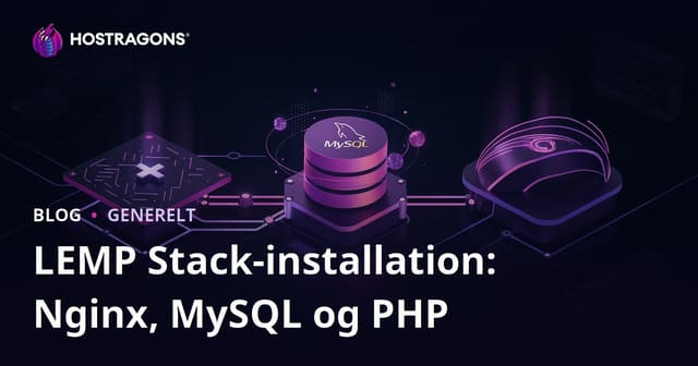 LEMP Stack Installation: Nginx, MySQL and PHP