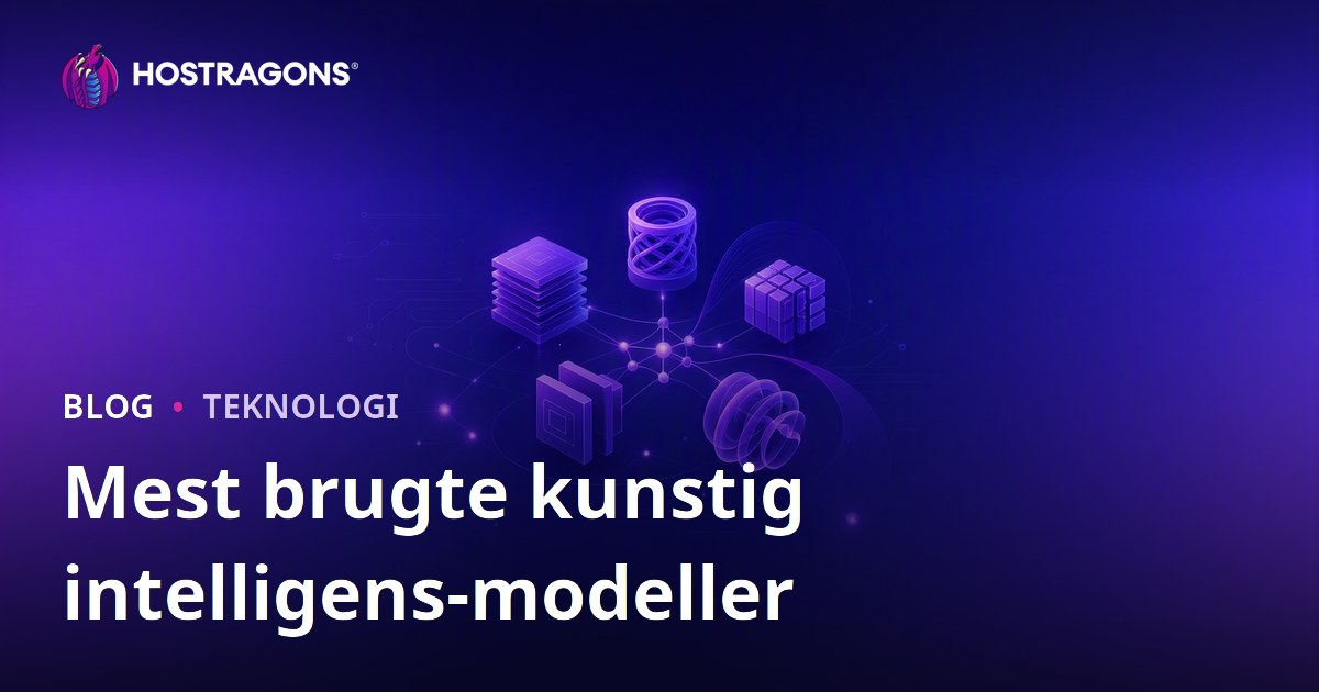 De Mest Anvendte Kunstig Intelligens Modeller