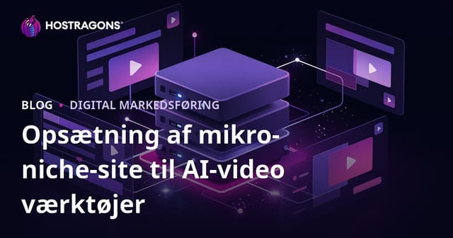 Hvordan Man Opretter Et Mikro-Niche Resurswebsite Til AI Videoredigeringsværktøjer (CapCut, Runway)