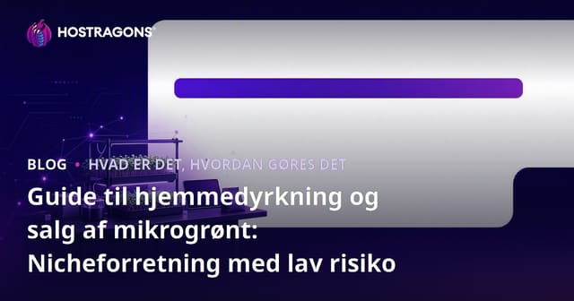 Guide til hjemmedyrkning og salg af mikrogrønt: Nicheforretning med lav risiko