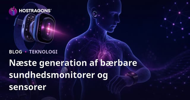 Næste generation af bærbare sundhedsmonitorer og sensorer