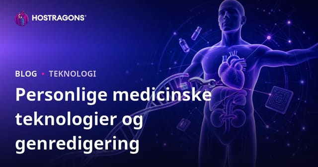 Personlige medicinske teknologier og genredigering