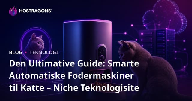 Den Ultimative Guide: Smarte Automatiske Fodermaskiner til Katte – Niche Teknologisite