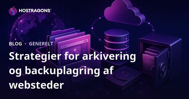 Strategier for arkivering og backuplagring af websteder