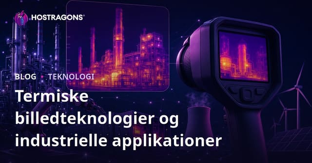 Termiske billedteknologier og industrielle applikationer
