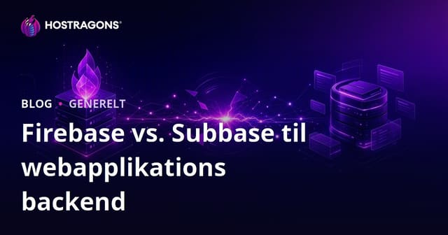 Firebase vs Supabase: Valg af Back-end til Web Applikationer