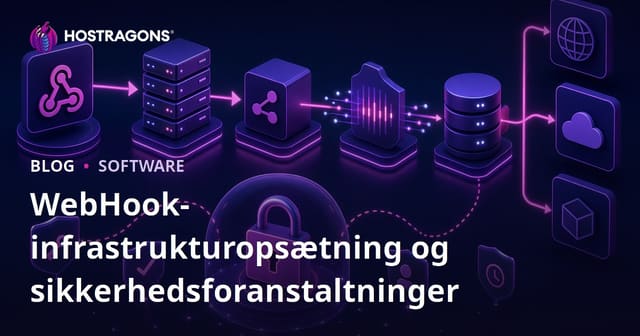 WebHook-infrastrukturopsætning og sikkerhedsforanstaltninger