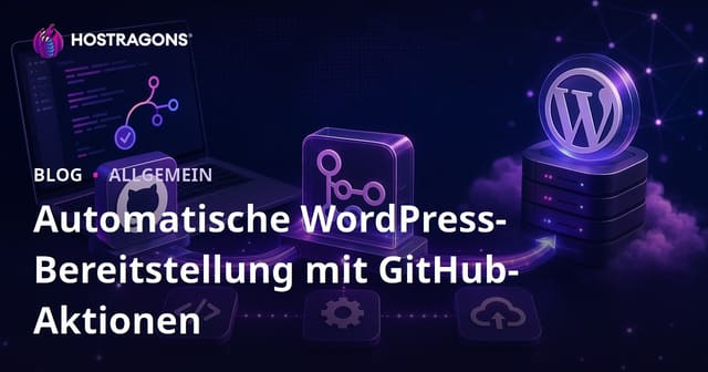 Automatisierte Bereitstellung von WordPress mit GitHub Actions