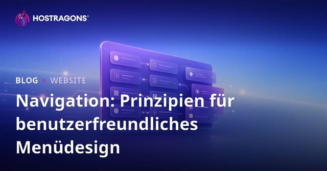 Navigation: Prinzipien des benutzerfreundlichen Menüdesigns