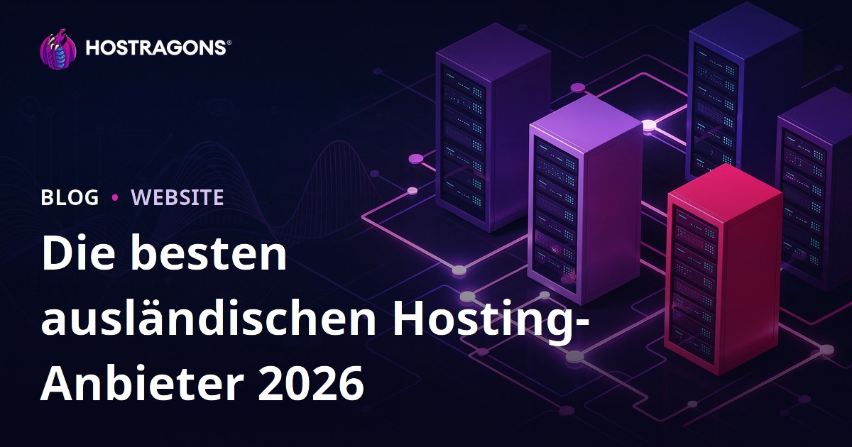 Die besten internationalen Hosting-Anbieter 2026 im Performance-Vergleich