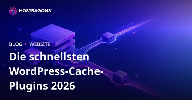 Die besten und schnellsten WordPress-Cache-Plugins im Vergleich