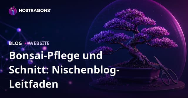 Bonsai Pflege und Schnitttechniken: Ein visuell fokussierter Nischenblog