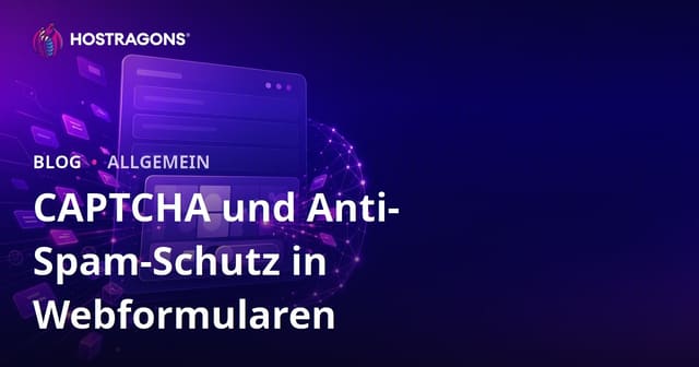 CAPTCHA und Anti-Spam-Schutz in Webformularen