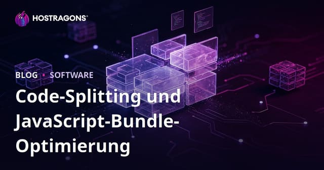 Code Splitting und Optimierung von JavaScript-Bündeln