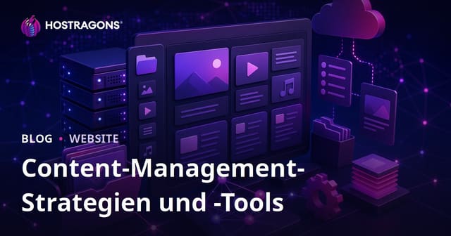 Content-Management-Strategien und -Tools