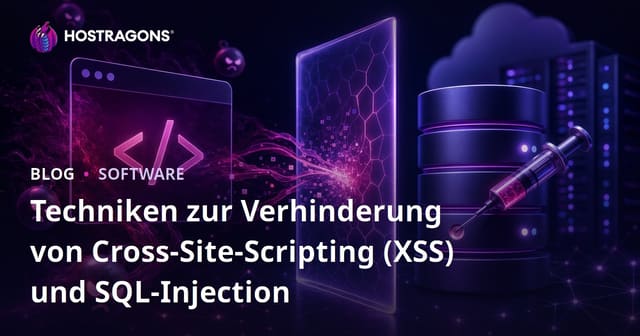 Techniken zur Verhinderung von Cross-Site-Scripting (XSS) und SQL-Injection