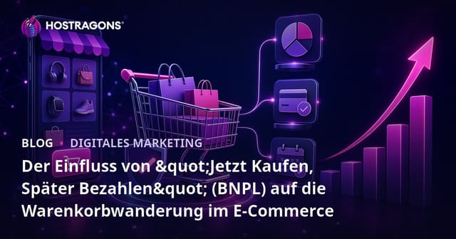 Einfluss von „Jetzt kaufen, später zahlen“ (BNPL) Systemen auf die Warenkorbabbruchrate im E-Commerce.