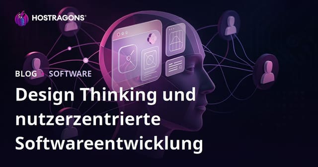 Design Thinking und nutzerzentrierte Softwareentwicklung