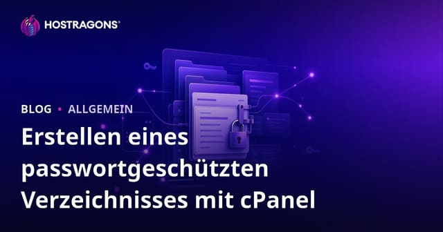 Erstellen eines passwortgeschützten Verzeichnisses mit cPanel