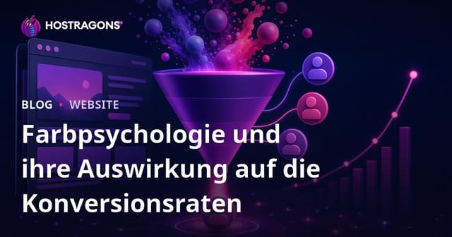 Farbpsychologie und ihre Auswirkung auf die Konversionsraten