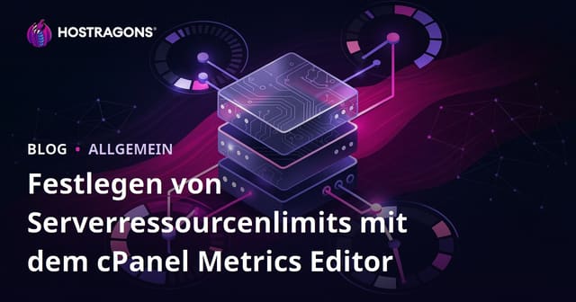 Festlegen von Serverressourcenlimits mit dem cPanel Metrics Editor