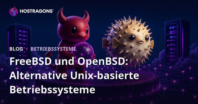 FreeBSD und OpenBSD: Alternative Unix-basierte Betriebssysteme