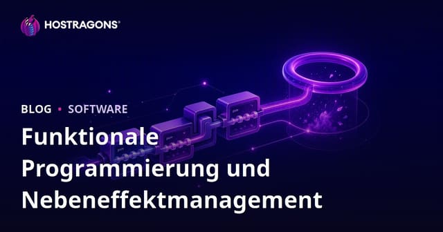 Funktionale Programmierung und Nebeneffektmanagement