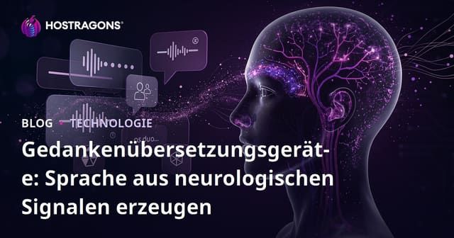 Gedankenübersetzungsgeräte: Sprache aus neurologischen Signalen erzeugen