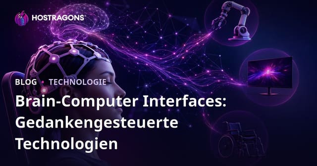 Brain-Computer Interfaces: Gedankengesteuerte Technologien