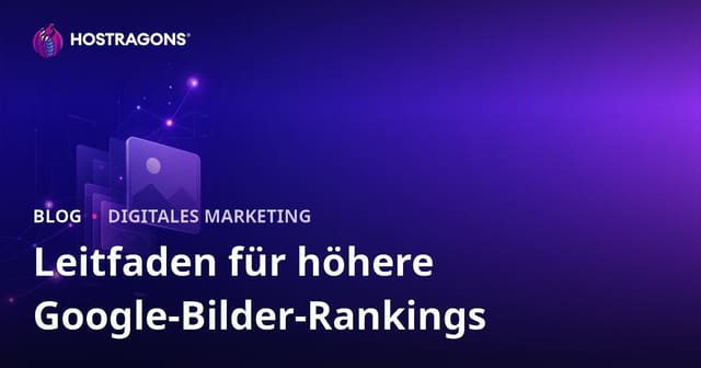 Bei Google Bilder nach oben: So funktioniert Bilder-SEO 2026