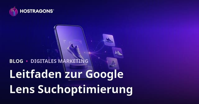 Google Lens Suchmaschinenoptimierung: Produkte für die Bildsuche vorbereiten