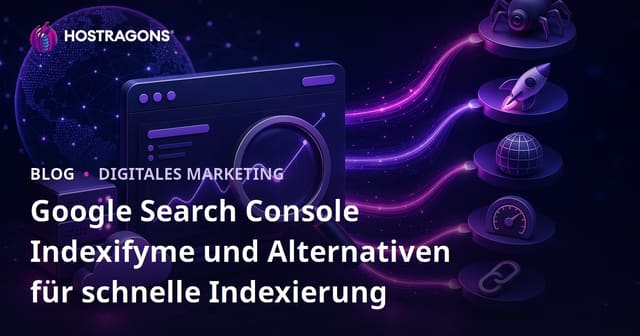 Google Search Console Indexifyme und Alternativen für schnelle Indexierung