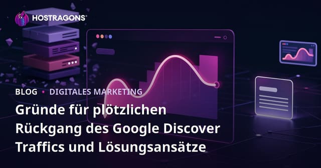 Gründe für plötzlichen Rückgang des Google Discover Traffics und Lösungsansätze