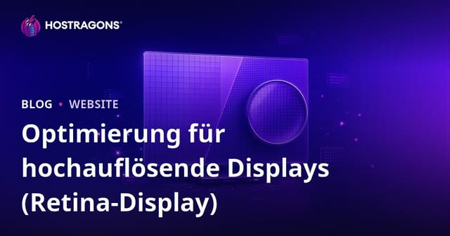 Optimierung für hochauflösende Displays (Retina-Display)