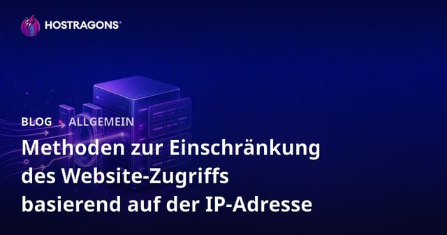 IP-basierte Beschränkungen für den Zugang zu Websites