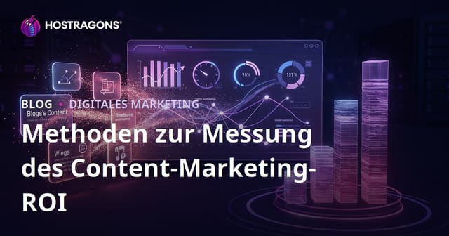 Methoden zur Messung des Content-Marketing-ROI