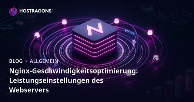 Nginx-Geschwindigkeitsoptimierung: Leistungseinstellungen des Webservers