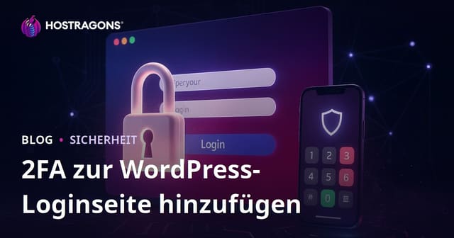 Schritte zum Hinzufügen der Zwei-Faktor-Authentifizierung (2FA) zur WordPress-Login-Seite