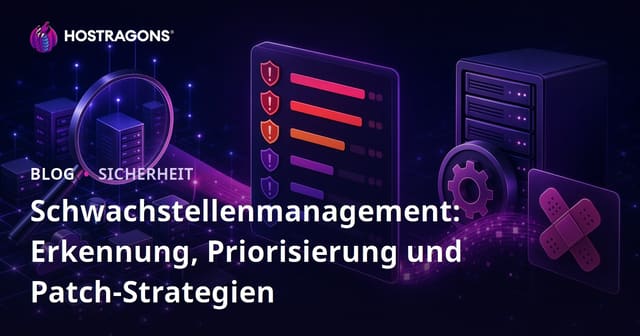 Schwachstellenmanagement: Erkennung, Priorisierung und Patch-Strategien
