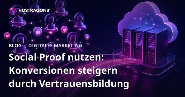 Nutzung von sozialem Beweis: Vertrauensaufbau zur Steigerung von Konversionen