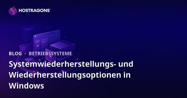Systemwiederherstellungs- und Wiederherstellungsoptionen in Windows