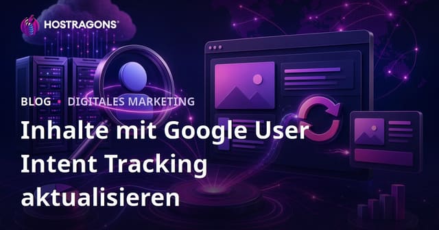 Tägliche Aktualisierung von Inhalten anhand von Google-Nutzerintentionen