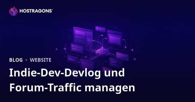 Traffic-Management für Devlogs und Foren von Indie-Spieleentwicklern