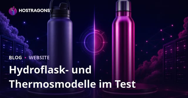 Vergleichsseite für Hydroflask und Thermosflaschen Modelle