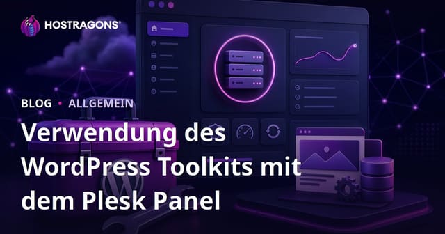Verwendung des WordPress Toolkits mit dem Plesk Panel
