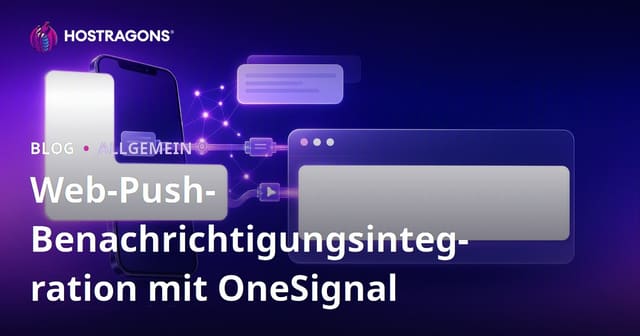 Integration von Web-Push-Benachrichtigungen mit OneSignal